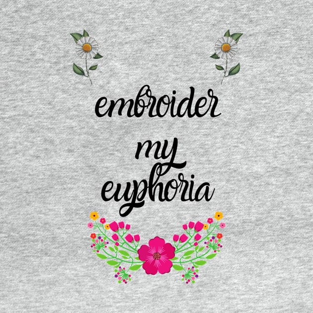 Embroider my euphoria by SkindeepDesign